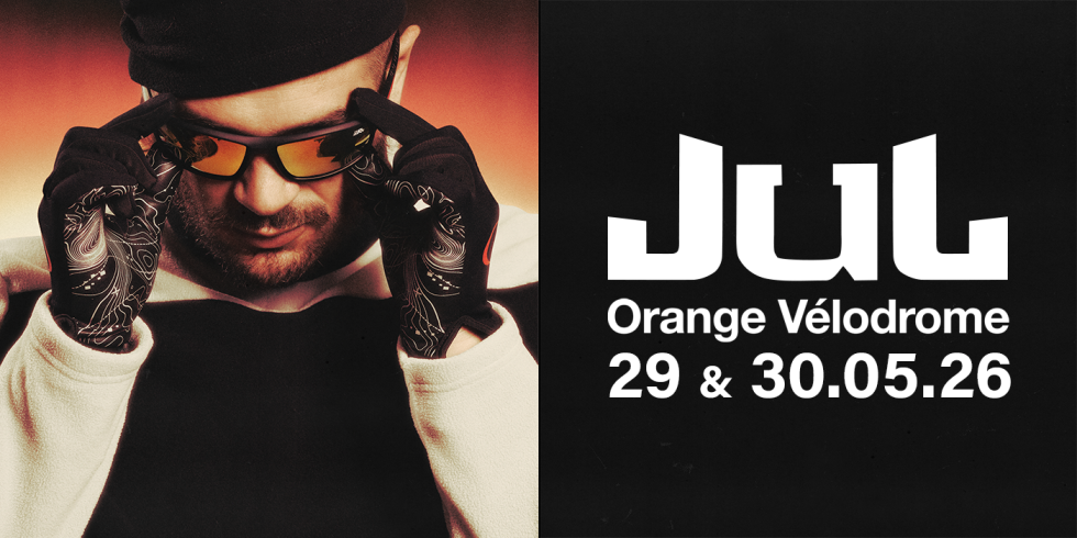 JUL - ORANGE VELODROME | 29 MAI 2026